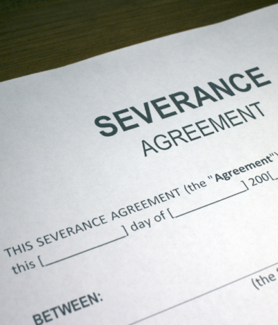 Ensuring Your Severance Agreements Are Enforceable: Key Considerations for Employers